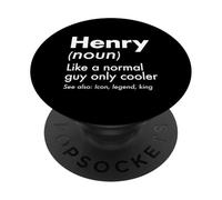 Henry Like A Normal Guy Only Cooler Legend King Nombre PopSockets PopGrip Adhesivo