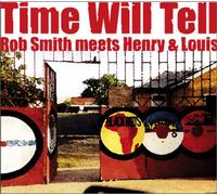 Henry & Louis Meet Blue & Red - Time Will Tell
