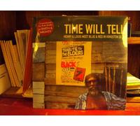 Henry & Louis Meet Blue & Red - Time Will Tell