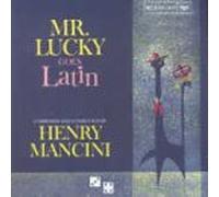 Henry Mancini & His Orch - Mr. Lucky Goes Latin