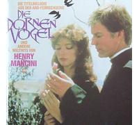 Henry Mancini (Orch.) - Die Dornenvögel und andere Welthits von HENRY MANCINI