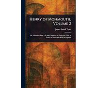 Henry of Monmouth, Volume 2
