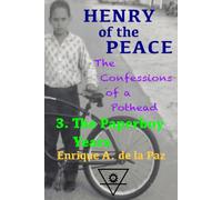 Henry of the Peace: The Confessions of a Pothead, 3. The Paperboy Years