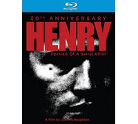 Henry: Portrait of a Serial Killer (30th Anniversary) [USA] [Blu-ray]