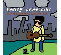 Henry Priestman - The Chronicles of Modern Life [Import]