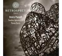 Henry Purcell / Retrospect Trio – Doce Sonatas en Tres Partes – CD – NAXOS