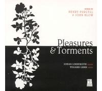Henry Purcell / John Blow - Pleasures & Torments - Songs - Johan Linderoth, tenor