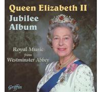 Westminster Abbey Choir – Queen's Diamond Jubilee-Royal Musi – Griffin