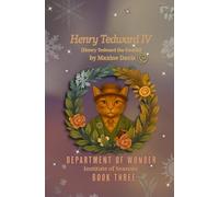 Henry Tedward IV Department of Wonder: Institute of Seasons