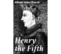 Henry The Fifth (ebook)