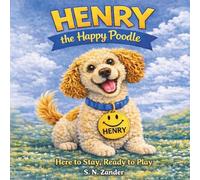 Henry the Happy Poodle: Here to Stay, Ready to Play