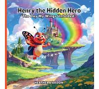 Henry the Hidden Hero