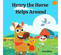 Henry the Horse Helps Around