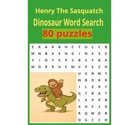 Henry The Sasquatch Dinosaur Word Seach: Word Searches with Easy to Read Print about Dinosaurs and more |6x9 inches 100 pages | 80 puzzles ... Gift for Vacations, Holidays and Free Time