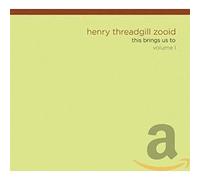 Henry Threadgill'S Zooid - This Brings Us To Vol.1