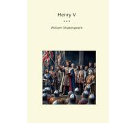 Henry V (Classic Books)