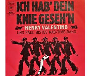 Henry Valentino Und Paul Bistes Rag-Time-Band - Ich Hab Dein Knie Geseh'n - Epic - EPC S 2639, Epic - EPC 2639