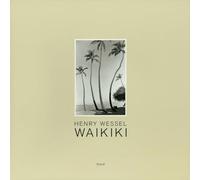 Henry Wessel: Waikiki