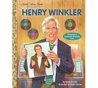 Henry Winkler: A Little Golden Book Biography