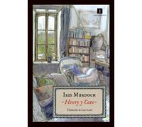 Henry y Cato | Iris Murdoch