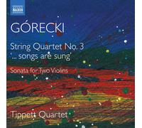 Henryk Mikolaj Gorecki – Cuarteto de cuerda n.º 3 / Sonata para dos violines – CD – NAXOS