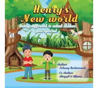 Henry's New World: Being different is what makes you special