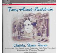 Hensel-Mendelssohn - Choral Songs / Duets / Trios