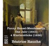 Hensel-Mendelssohn/Rauchs - Das Jahr / 4 Piano Pieces