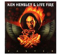Hensley,Ken & Live Fire - Faster