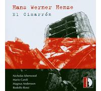 Andersson, Magnus Caroli, Mario Isherwood, Nicholas Rossi, Rodolfo - Henze: El Cimarron