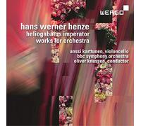 Henze : Heliogabalus Imperator - Oeuvres orchestrales. Karttunen, Knussen.