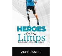 Heoros With Limps: Leaping In Spite of Limps