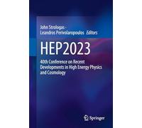 HEP2023: 40th Conference on Recent Developments in High Energy Physics and Cosmology
