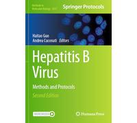 Hepatitis B Virus: Methods and Protocols: 2837 (Methods in Molecular Biology)