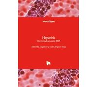 Hepatitis - Recent Advances in 2025