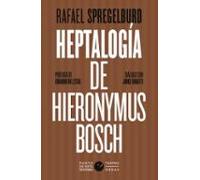 Heptalogía De Hieronymus Bosch