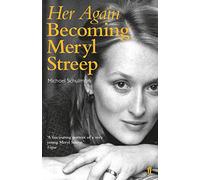 Her again: Becoming Meryl Streep