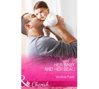 Her Baby And Her Beau (ebook)
