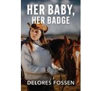 Her Baby Her Badge (ebook)