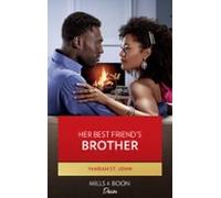 Her Best Friends Brother (ebook)