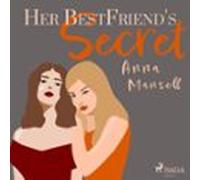 Her Best Friends Secret (audiolibro)