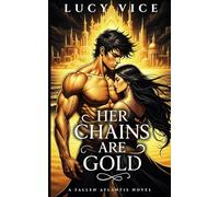 Her Chains Are Gold: A Fallen Atlantis Novel