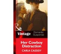 Her Cowboy Distraction (ebook)