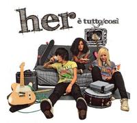 Her - E Tutto Così