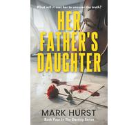 Her Father's Daughter (The Destiny series)
