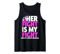 Her Fight Is My Fight - Camiseta con cáncer de Mama con Apoyo de Guerrero Camiseta sin Mangas