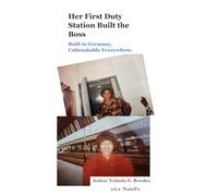 Her First Duty Station Built the Boss: Built in Germany. Unbreakable Everywhere.