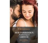 Her Forbidden Awakening In Greece (ebook)
