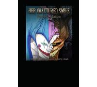 Her Fractured Smile: Silence broken by a bell; secrets woken by a laugh
