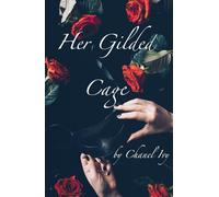 Her Gilded Cage